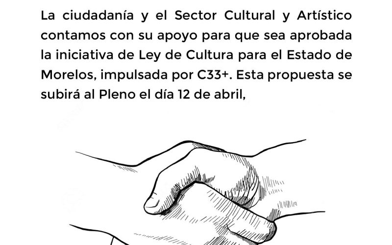 Hoy en el Pleno del Congreso el Proyecto de Ley para el Desarrollo Cultural en el Estado de Morelos: CULTURA 33.